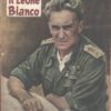 Il Leone Bianco - Rodolfo Graziani - Fascicolo Monografico n. 7 ed. Testimonianze (1953)
