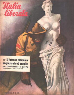 Italia Liberata - con Talloncino Originale - Fascicolo Monografico n. 8 ed. Testimonianze (1952)