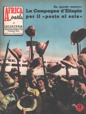 Africa Parla Fotostoria n. 13 del 15 Luglio 1958 ed. Asso di Bastoni