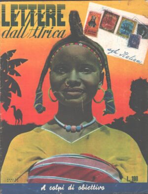 Lettere dall'Africa agli Italiani - Numero Unico ed. Asso di Bastoni