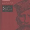 Il Risorgimento (vol. 5) a cura di Lucio Villari ed. La Repubblica - L'Espresso