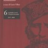 Il Risorgimento (vol. 6) a cura di Lucio Villari ed. La Repubblica - L'Espresso