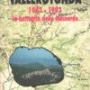 Vallerotonda: 1943-1993 la battaglia delle Mainarde di AA.VV. ed. ITER (1993)