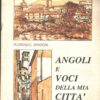 Angoli e voci della mia città di Forenzo Spadoni ed. Ente Turismo di Rieti