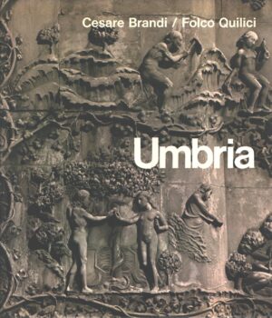 Umbria di Quilici e Brandi ed. Esso Italiana