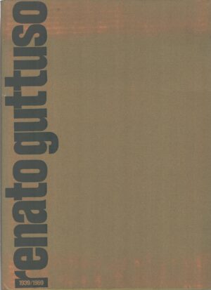 Renato Guttuso trent'anni 1939 - 1969 a cura di Levi, Carlo ed. Policrom
