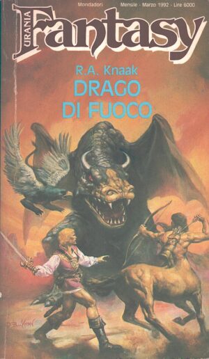 Drago di fuoco di R. A. Knaak - Urania Fantasy n. 46 ed. Mondadori