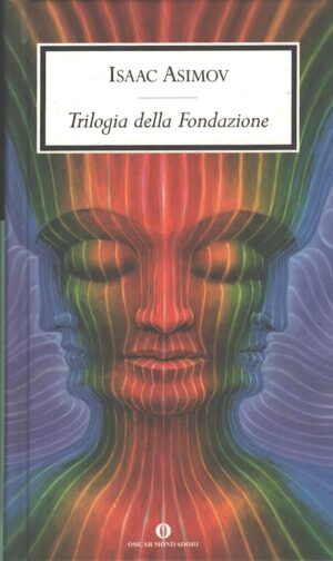 Trilogia della Fondazione di Asimov, Isaac ed. Mondadori