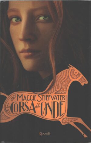 La corsa delle onde di Stiefvater, Maggie ed. Rizzoli