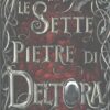 Le sette pietre di Deltora di Emily Rodda ed. Piemme
