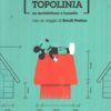 Goodbye Topolinia - Su architettura e fumetto di Cassarà e D'Urso ed. Malcor D'