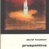 Prospettiva aliena di David Houston - Slan Fantascienza n. 59 ed. Libra