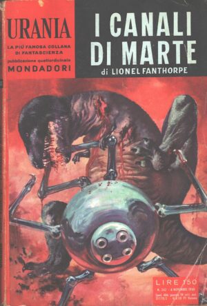 I canali di Marte di Lionel Fanthorpe - Urania n. 242 ed. Mondadori