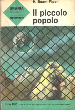 Il piccolo popolo di H. Beam Piper - Urania n. 298 ed. Mondadori