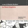 La linea inquieta - Emozioni e ironia nel fumetto di Barbieri, Daniele ed. Meltemi