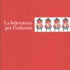 La letteratura per l'infanzia di Boero e De Luca ed. Laterza