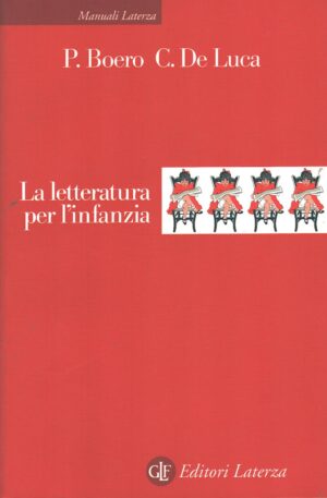 La letteratura per l'infanzia di Boero e De Luca ed. Laterza