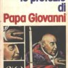Le profezie di papa Giovanni di Carpi, Pier ed. Edizioni Mediterranee