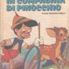 In compagnia di Pinocchio di Walt Disney - Collana Disneyana ed. Mondadori (Prima edizione 1975)