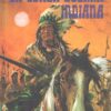 La lunga guerra indiana di Massimo Grillandi ed. Mondadori (1972)