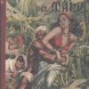 La favorita del Mahdi di Salgari, Emilio - Collana Salgari n. 11 ed. Carroccio (1945)