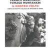 Il nostro volto di Marcoaldi e Montanari ed. Einaudi
