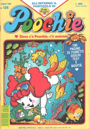 Rivista Poochie n. 124 - Luglio 1995 by Mattel ed. Mondadori (Con inserto Polly Pocket)