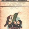 I figli d'Italia si chiaman balilla di Bertone Gianni ed. Guaraldi