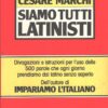 Siamo tutti latinisti di Marchi, Cesare ed. Rizzoli
