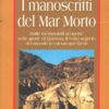 I manoscritti del Mar Morto di Soggin, J. Alberto ed. Newton Compton