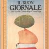 Il buon giornale di Ottone, Piero ed. Longanesi