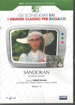 Sandokan parte seconda – Miniserie DVD Rai (Episodi 4-6) Sceneggiati RAI Grandi Classici per Ragazzi – Verisone da edicola – DVD in Italiano