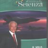 Il volo - DVD Piero Angela Viaggio nella Scienza (vol. 13) - Versione da edicola - DVD in Italiano