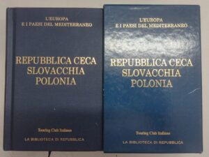 Repubblica Ceca Slovacchia Polonia - Europa e Paesi del Mediterraneo (vol. 11) di Touring Club Italiano ed. La Repubblica