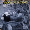 Vacca d'un cane di Guccini, Francesco ed. Feltrinelli