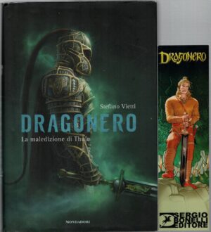 Dragonero - La maledizione di Thule di Vietti Stefano - Con Segnalibro ed. Mondadori (Prima edizione 2014)