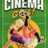 Cinema gol! di Valli, Giulio ed. Burno