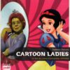 Cartoon ladies - Dive del cinema d'animazione americano (vol. 9) di Zancato, Federica ed. Tunué