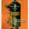 Ubik di Philip K. Dick ed. Fanucci (prima edizione 2013)