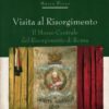 Visita al Risorgimento. di Pizzo, Marco ed. Gangemi