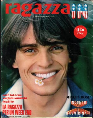 Rivista Ragazza In n. 8 del 15 Aprile 1979 - con Poster di Miguel Bosè ed. Lady M
