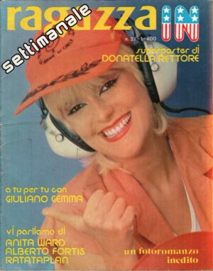 Rivista Ragazza In n. 27 del 14 Novembre 1979 - con Poster di Donatella Rettore ed. Lady M