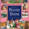 Piccole donne di Louisa M. Alcott - Illustr. di Tony Wolf ed. Dami