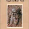 Viaggio nei Paesi Bassi di Albrecht Durer - Strenna 1995 ed. UTET