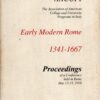 Early modern Rome 1341-1667 di Portia Prebys ed. Edisai