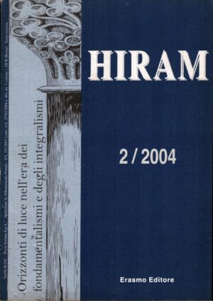 Hiram n. 2/2004 di AA.VV. ed. Erasmo