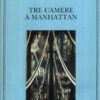Tre camere a Manhattan di Georges Simenon ed. Adelphi
