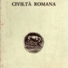 Museo della Civiltà Romana a cura di Matilde Burri Rossi ed. Colombo
