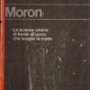 Il Suicidio di Pierre Moron ed. Garzanti