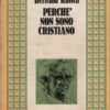 Perché non sono cristiano di Russell, Bertrand ed. Longanesi